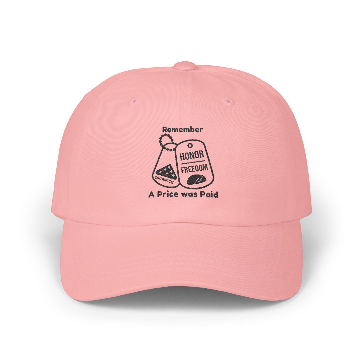 Classic Cap -Remember Honor Freedom Designed in Memory for those who Paid it all for our Freedom