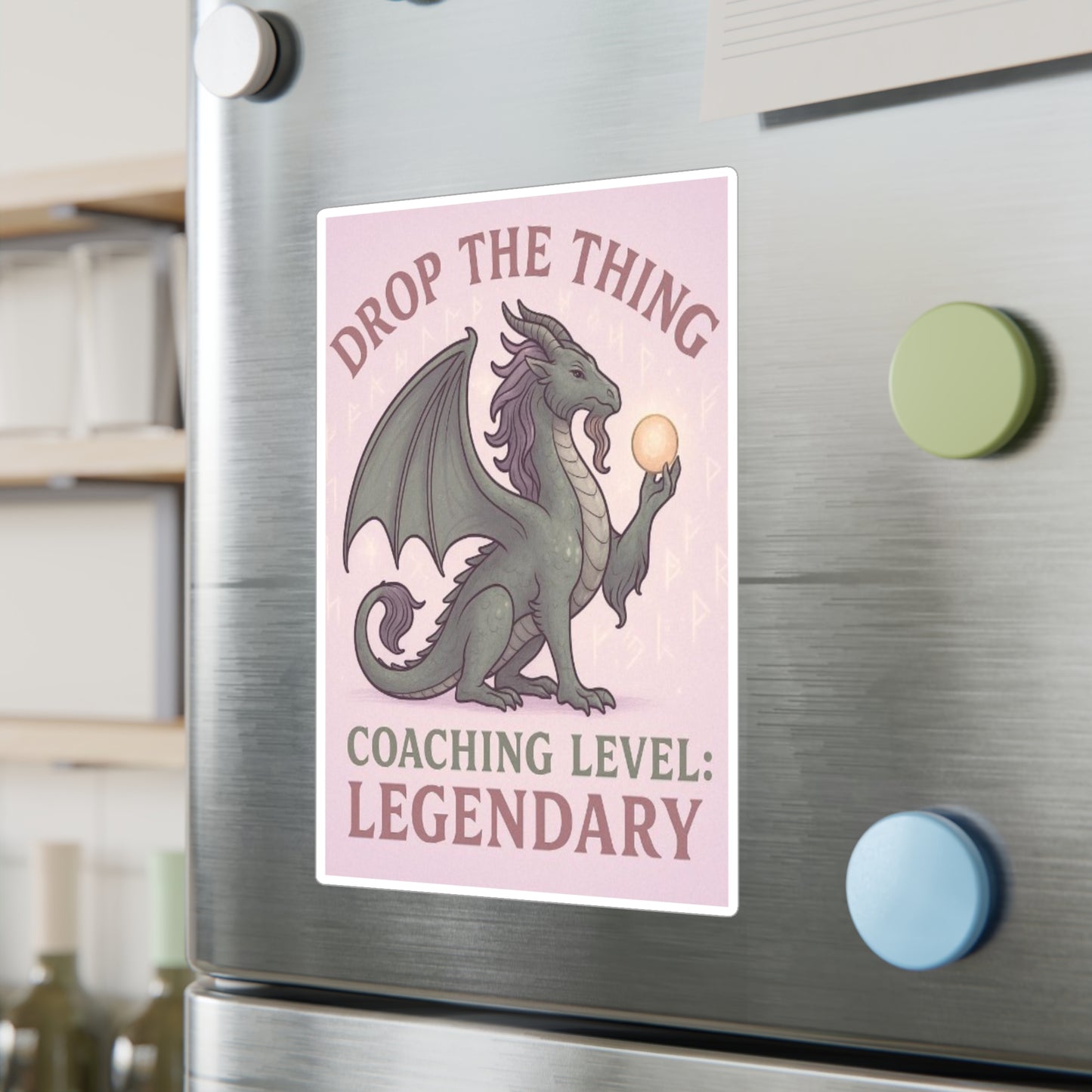 Touched & Empowered™ Leveled Up to Legendary Dragon Vinyl Decal Drop the Thing — Motivational Sticker, Inspirational Office Decor, Fantasy-Inspired Gift for Coaches & Dragon Masters Who Love Roleplay
