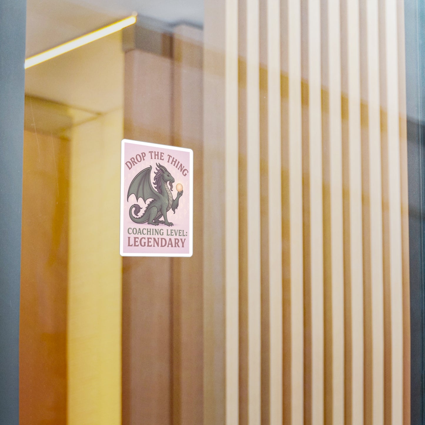 Touched & Empowered™ Leveled Up to Legendary Dragon Vinyl Decal Drop the Thing — Motivational Sticker, Inspirational Office Decor, Fantasy-Inspired Gift for Coaches & Dragon Masters Who Love Roleplay