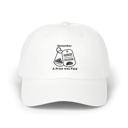 Classic Cap -Remember Honor Freedom Designed in Memory for those who Paid it all for our Freedom