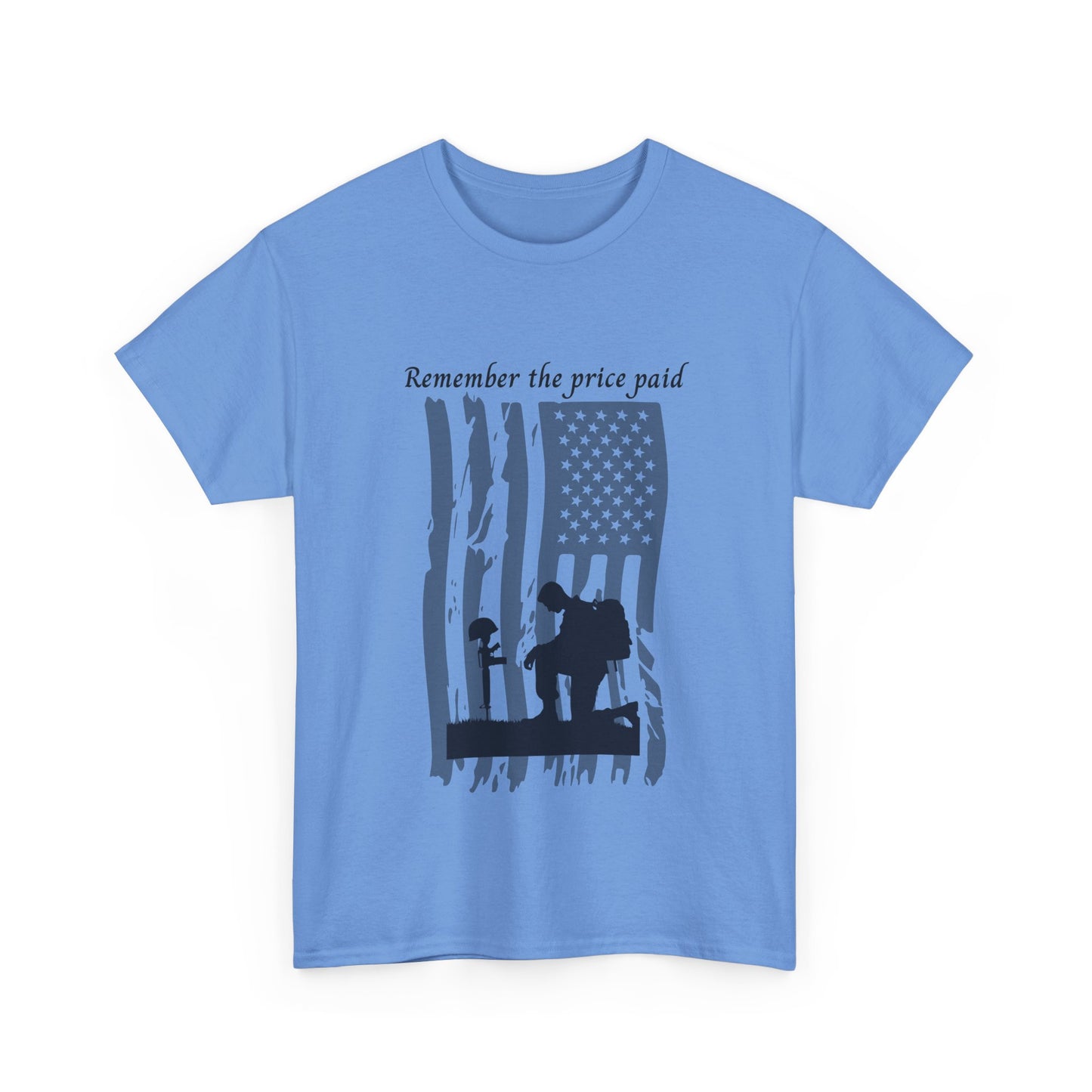 Patriotic Unisex Tee - Remember the Price Paid, Honor & Respect, Memorial Day Gift, Veteran’s Day Tee, Freedom Shirt