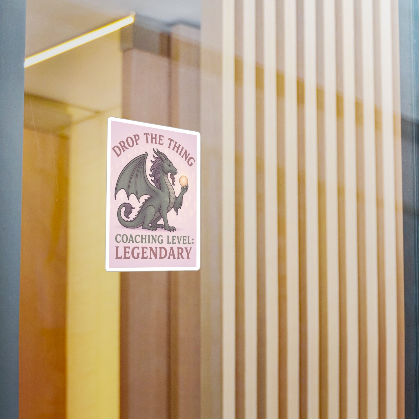 Touched & Empowered™ Leveled Up to Legendary Dragon Vinyl Decal Drop the Thing — Motivational Sticker, Inspirational Office Decor, Fantasy-Inspired Gift for Coaches & Dragon Masters Who Love Roleplay