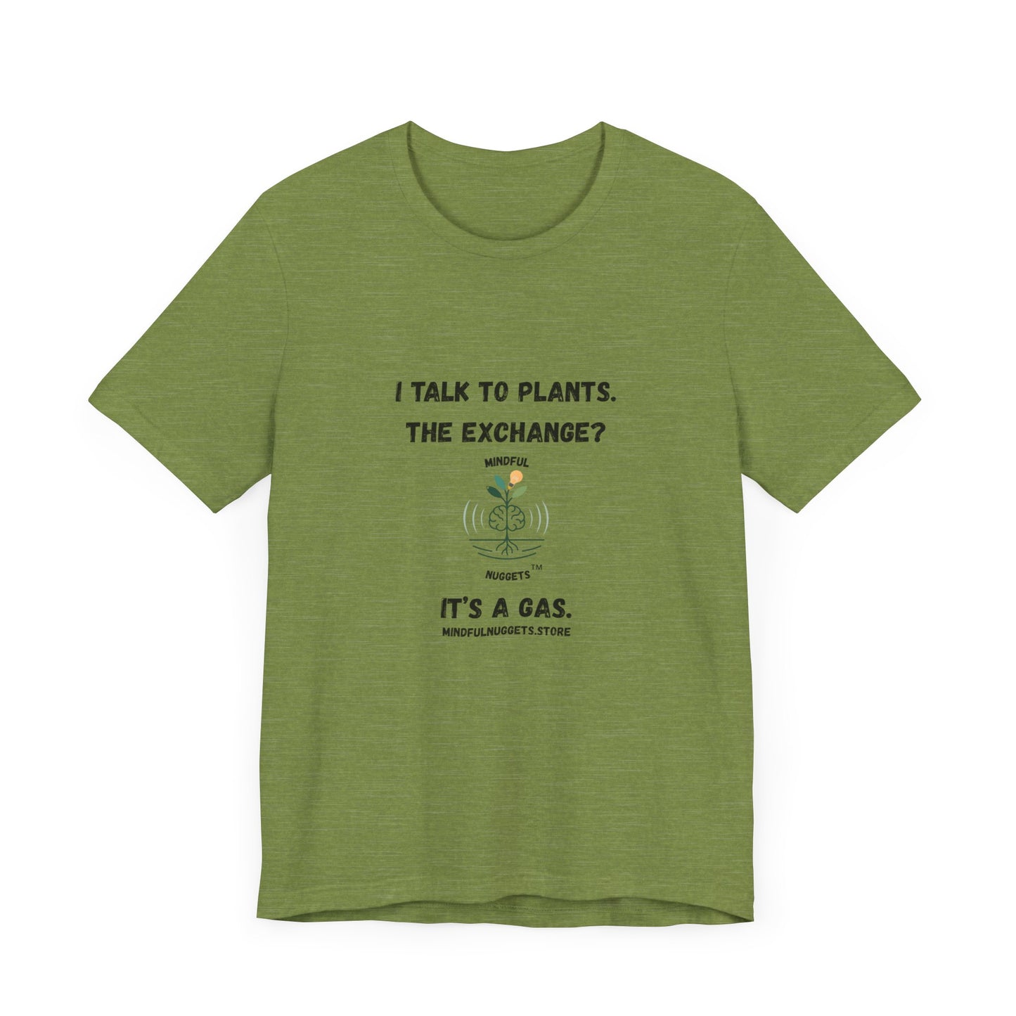 🌿Plant Lover Unisex Tee - I Talk to Plants Front Print Only – Mindful Nuggets Health Edition