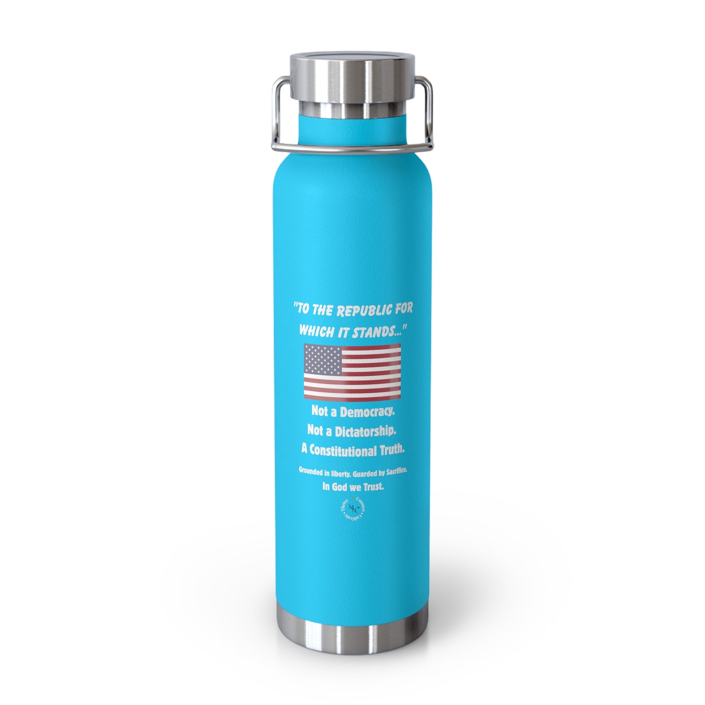 "To the Republic" 22oz Insulated Bottle – For Those Who Stand for Truth, Liberty & Legacy