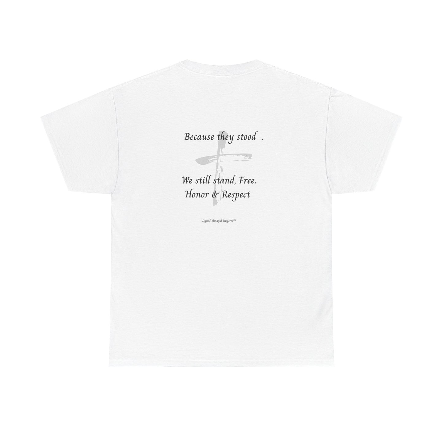 Patriotic Unisex Tee - Remember the Price Paid, Honor & Respect, Memorial Day Gift, Veteran’s Day Tee, Freedom Shirt