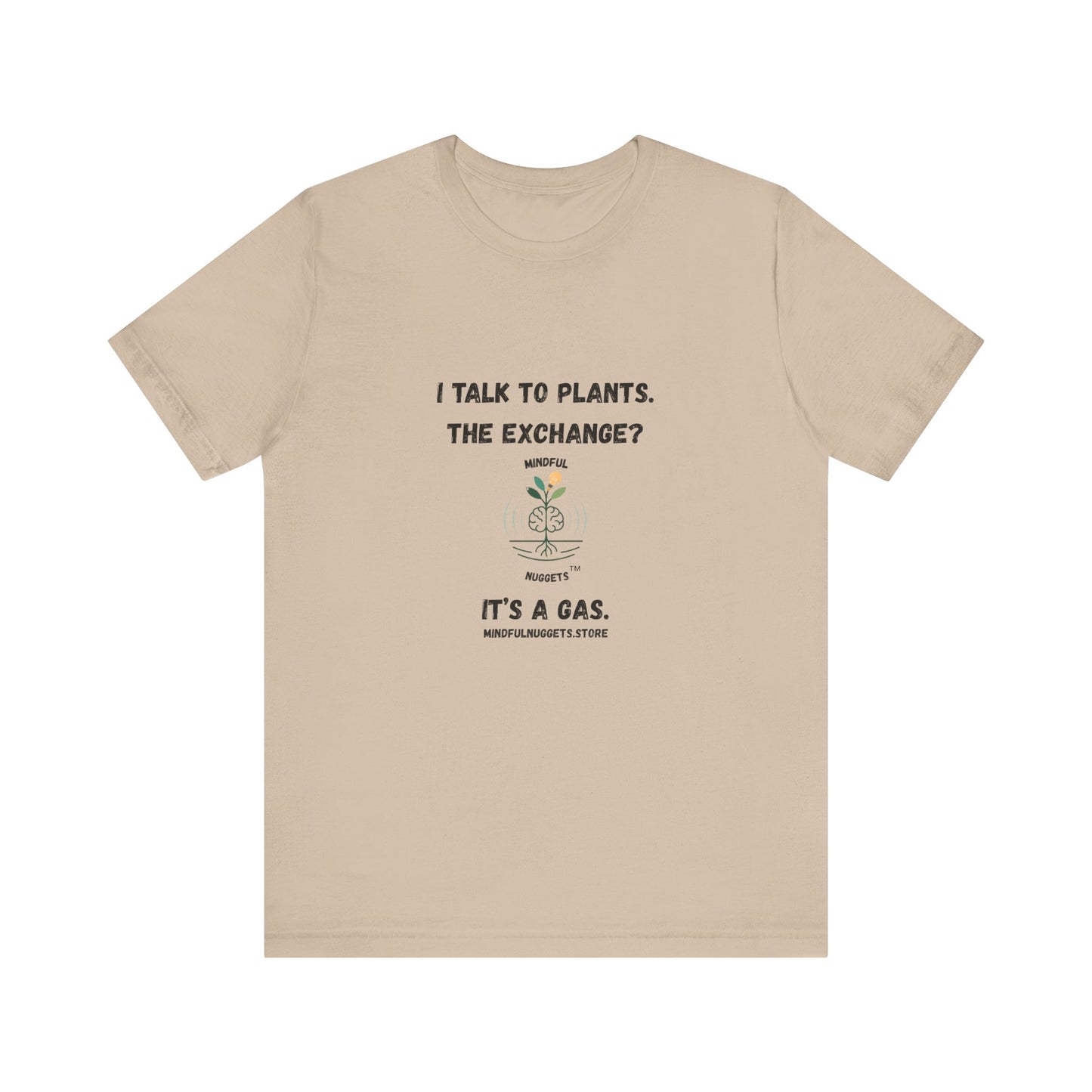 🌿Plant Lover Unisex Tee - I Talk to Plants Front Print Only – Mindful Nuggets Health Edition
