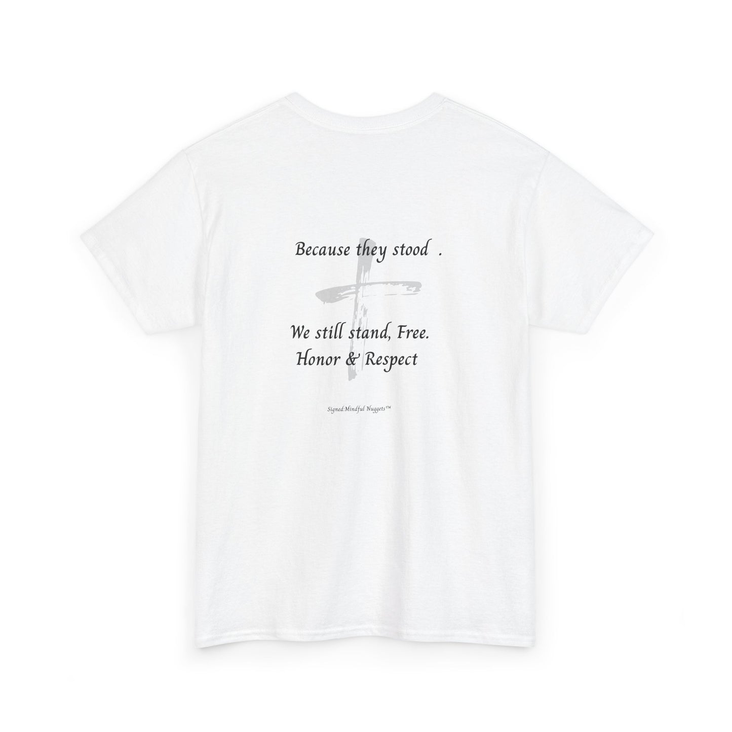 Patriotic Unisex Tee - Remember the Price Paid, Honor & Respect, Memorial Day Gift, Veteran’s Day Tee, Freedom Shirt