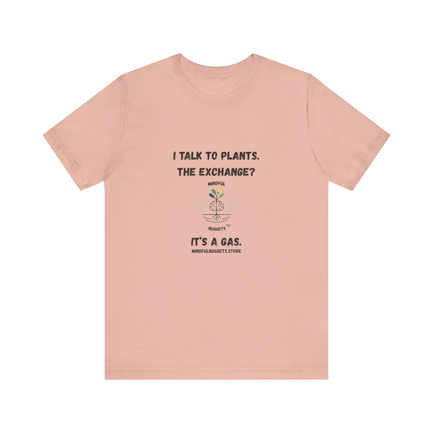 🌿Plant Lover Unisex Tee - I Talk to Plants Front Print Only – Mindful Nuggets Health Edition