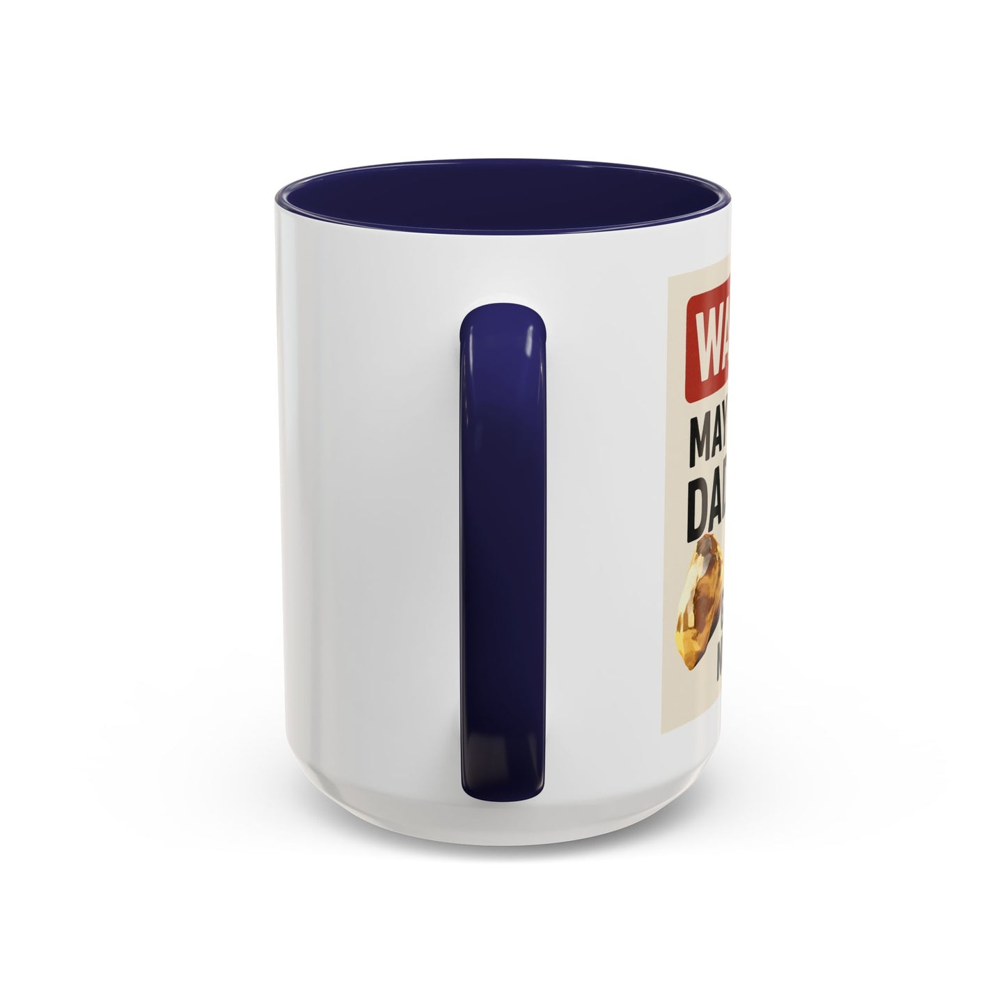 Warning: May Contain Dad Jokes & Golden Nuggets” – Accent Coffee Mug (11, 15oz) for Legendary Dads