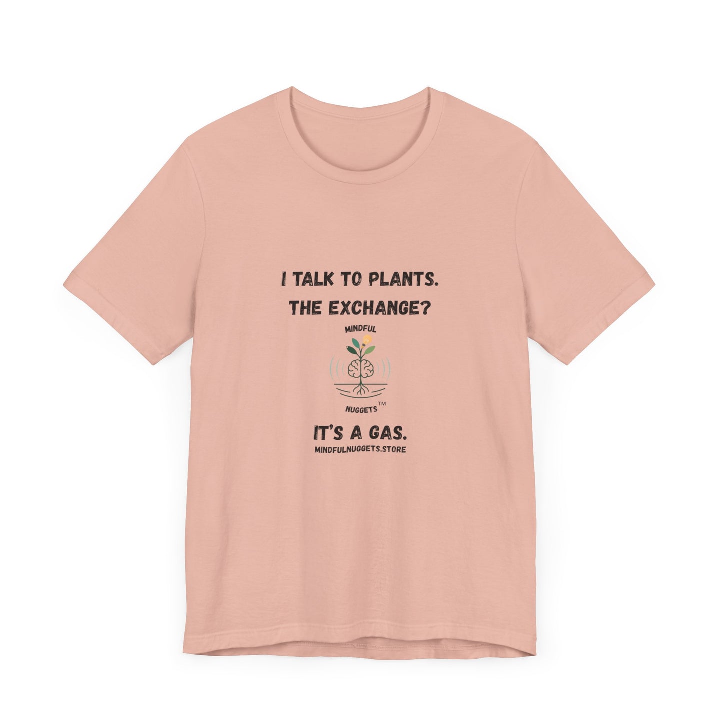 🌿Plant Lover Unisex Tee - I Talk to Plants Front Print Only – Mindful Nuggets Health Edition