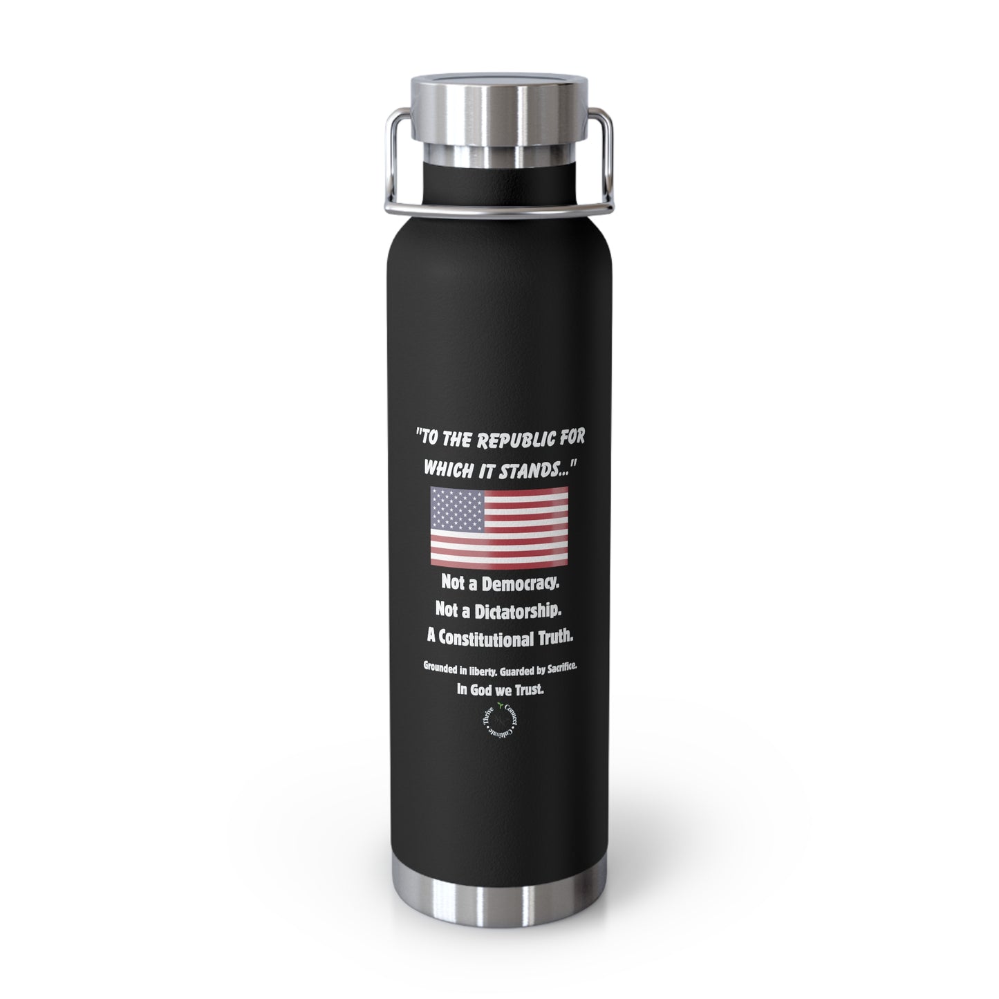 "To the Republic" 22oz Insulated Bottle – For Those Who Stand for Truth, Liberty & Legacy