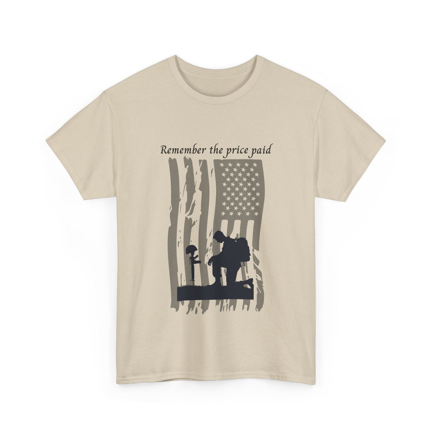 Patriotic Unisex Tee - Remember the Price Paid, Honor & Respect, Memorial Day Gift, Veteran’s Day Tee, Freedom Shirt